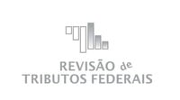 REVISÃO DE TRIBUTOS FEDERAIS