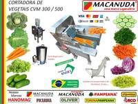 MÁQUINA MACANUDA PARA PROCESSAR HORTALIÇAS