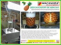 MÁQUINA DE DESCASCAR ABACAXI MACANUDA