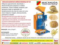 DESCASCADOR DE ARROZ COM SEPARADOR DE CASCA MACANUDA