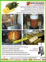 DESCASCADOR DE ABACAXI PNEUMÁTICO MARCA MACANUDA VENDAS EM FORTALEZA
