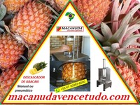 MACANUDA, A MARCA! DESCASCADORA DE ABACAXI VENDAS NO BRASIL E EXTERIOR