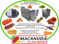 EQUIPAMENTOS INDUSTRIAIS PARA DESIDRATAR ALIMENTOS, FEITOS NO BRASIL